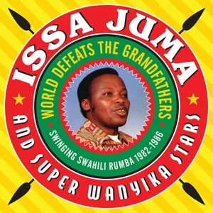 World Defeats The Grandfathers - Issa Juma, Super Wanyika Stars