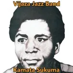 Kamata Sukuma - Vijana Jazz Band