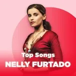 Download nhạc hay Những Bài Hát Hay Nhất Của Nelly Furtado trực tuyến miễn phí