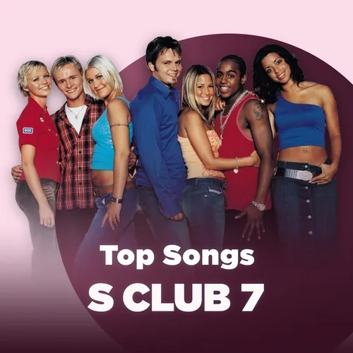 Top Songs: S Club 7 - S Club 7 - NhacCuaTui