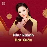 Tải nhạc Như Quỳnh Hát Xuân miễn phí tại NgheNhac123.Com