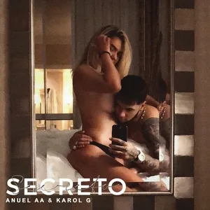 Secreto (Single) - Anuel Aa, Karol G
