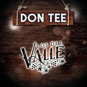 Don Tee (Single) - Los Del Valle