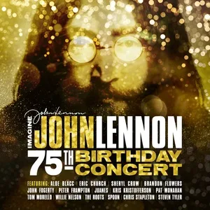 Imagine: John Lennon 75th Birthday Concert (Live) - V.A