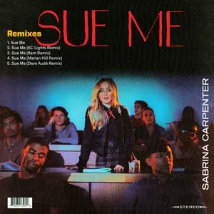 Sue Me (Remixes) (EP) - Sabrina Carpenter