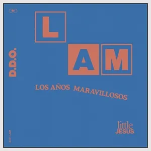 Los Anos Maravillosos (Single) - Little Jesus