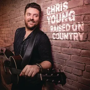 Raised On Country (Single) - Chris Young