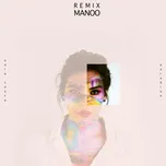 Nghe nhạc Mp3 Paradise (Manoo Remix) (Single) online miễn phí