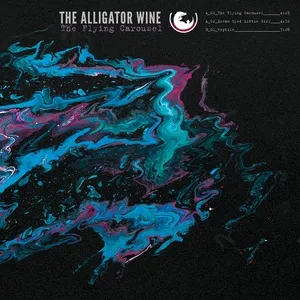 The Flying Carousel (EP) - The Alligator Wine