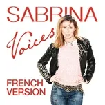 Nghe và tải nhạc hay Voices (French Version) (Single) Mp3 nhanh nhất