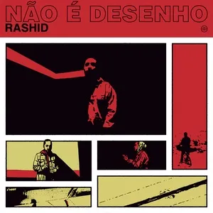 Nao E Desenho (Single) - Rashid