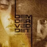 Tải nhạc Dem Der Ved Det (Single) Mp3 hay nhất