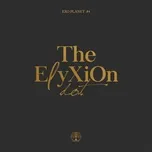 Tải nhạc hay EXO PLANET #4 - The ElyXiOn (dot) - Live Album online miễn phí