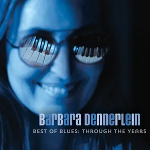 Best Of Blues - Through The Years - Barbara Dennerlein
