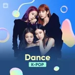 Tải nhạc Zing Dance K-Pop miễn phí