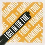 Lost In The Fire (Single) - Four Of Diamonds
