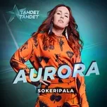 Nghe và tải nhạc hay Sokeripala (Tahdet, Tahdet Kausi 5) (Single) online