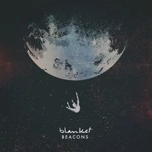 Beacons (Single) - Blanket, Isa Holliday