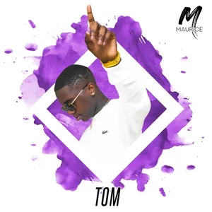Tom (Single) - Maurice