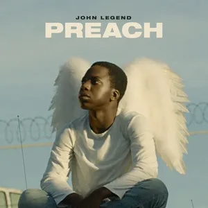 Preach (Single) - John Legend