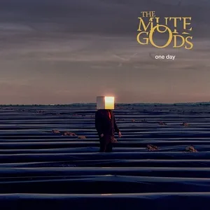 One Day (Single) - The Mute Gods