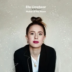 Maker Of The Moon (Single) - Elle Limebear