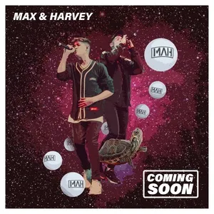 Coming Soon (EP) - Max & Harvey