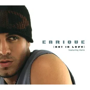 Not In Love (EP) - Enrique Iglesias
