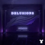 Nghe nhạc Delusions (Single) - Duke & Jones