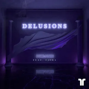 Delusions (Single) - Duke & Jones