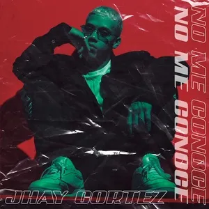 No Me Conoce (Single) - Jhay Cortez