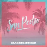 Ca nhạc San Pedro (Single) - Sharlene, Zion & Lennox