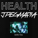 Nghe và tải nhạc hot Hate You (Single) Mp3 miễn phí về điện thoại