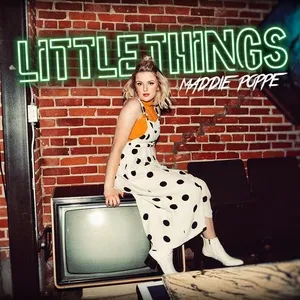 Little Things (Single) - Maddie Poppe