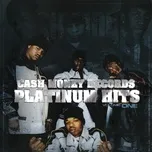 Download nhạc hay Cash Money Records Platinum Hits (Vol. 1) Mp3 chất lượng cao