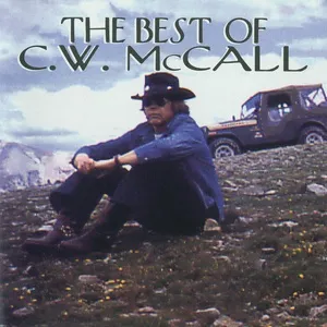 The Best Of C.w. Mccall - C.W. McCall