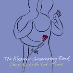 Ca nhạc Dance Me To The End Of Love - The Klezmer Conservatory Band