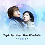 Download nhạc Tuyển Tập Nhạc Phim Hàn Quốc (Vol. 1) hot nhất về máy