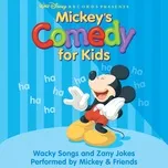 Tải nhạc hay Mickey's Comedy For Kids Mp3 miễn phí về máy