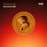Nghe nhạc Soldi (Benny Benassi Remix) (Single) - Mahmood