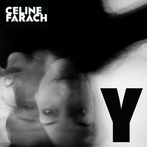 Y (Single) - Celine Farach
