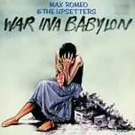 Tải nhạc War Ina Babylon (Expanded Edition) Mp3 hot nhất