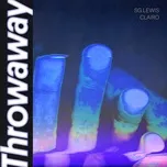 Ca nhạc Throwaway (Single) - SG Lewis, Clairo