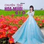 Ca nhạc Chuyện Tình Hoa Mười Giờ - Hương Ngọc Vân