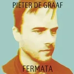 Fermata - Pieter De Graaf
