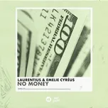 Nghe nhạc No Money (Single) online miễn phí