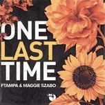 Tải nhạc hot One Last Time (Single) Mp3 chất lượng cao