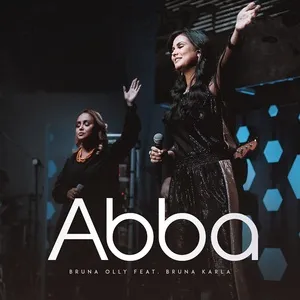 Abba (Single) - Bruna Olly, Bruna Karla