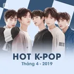 Tải nhạc hot Nhạc Hàn Quốc Hot Tháng 04/2019 miễn phí về máy