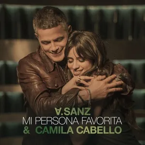 Mi Persona Favorita (Single) - Alejandro Sanz, Camila Cabello